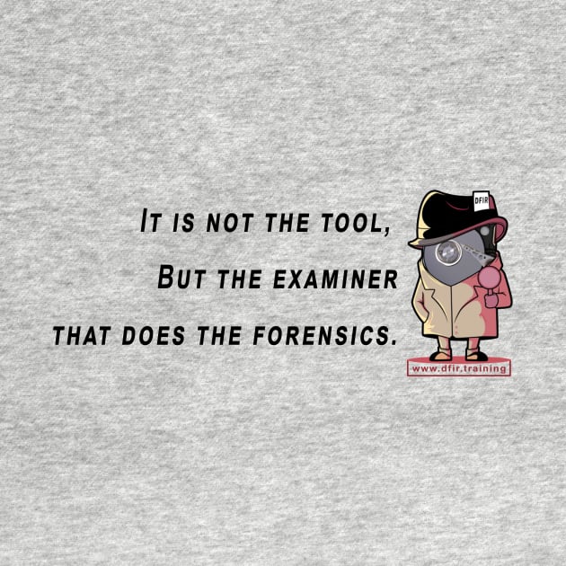 Not the tool that does the forensics by DFIRTraining